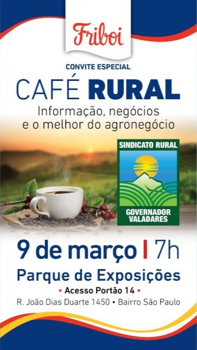 Sindicato Rural de Governador Valadares-MG realiza edição do "Café Rural" dia 09/03