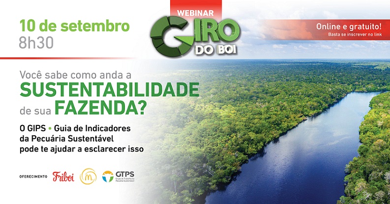 15º Webinar Giro do Boi - Você sabe como anda a sustentabilidade da sua fazenda?