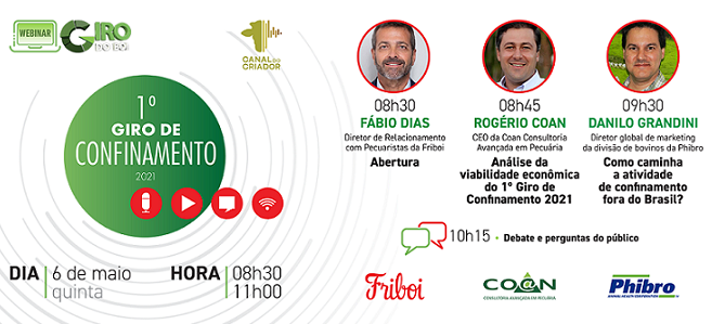 23º Webinar Giro do Boi - 1º Giro de Confinamento 2021